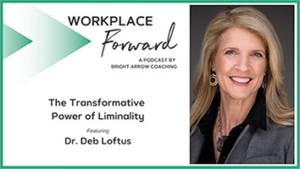 Workplace Forward with Dr. Loftus